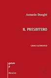  Il presbitero. Uomo eucaristico