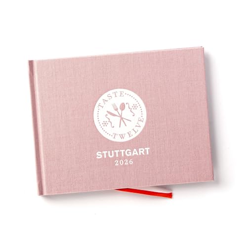 TASTE TWELVE Stuttgart 2026 – Restaurantführer & Gutscheinbuch – 12 Gastronomen laden ein – mehr als ein Gutscheinbuch, das perfekte Geschenk für Genießer