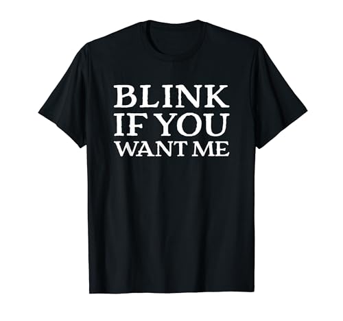 Blink If You Want Me T�V���c