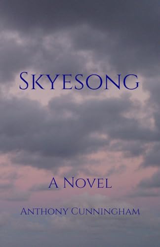 Skyesong: A Novel