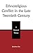 Ethnoreligious Conflict in the Late 20th Century: A General Theory