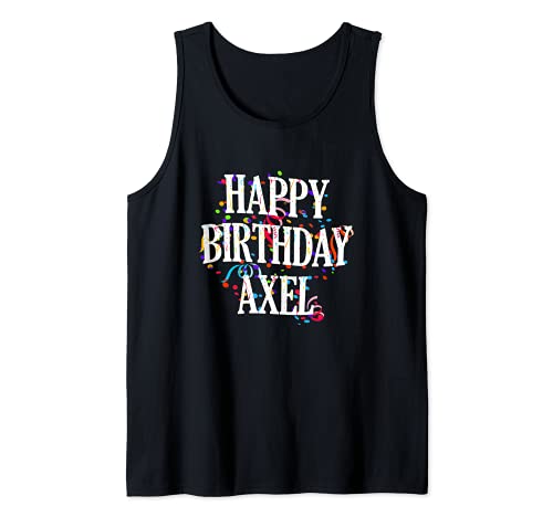 Hombre Happy Birthday Axel First Name Boys Colorful Bday Camiseta sin Mangas