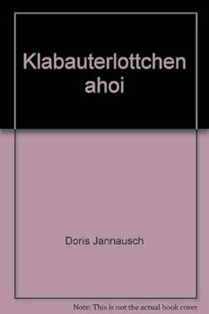 Paperback Klabauterlottchen ahoi (German Edition) [German] Book