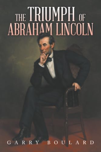The Triumph of Abraham Lincoln image 3