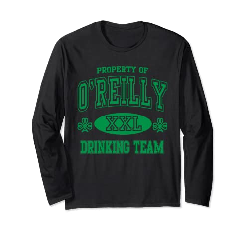 O'Reilly Irish Drinking Team St Patricks Day Apellido familiar Manga Larga