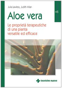 Aloe vera. Le proprietà terapeutiche di una pianta versatile ed efficace