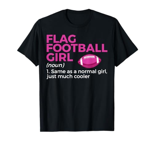 Funny Flag Football Girl Definition T-Shirt