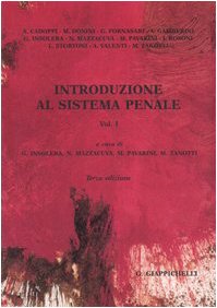 Introduzione al sistema penale: 1 Introduzione al sistema penale: 1