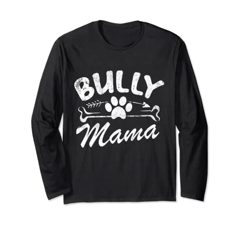 Bully Mama Best Dog Lover Owner Mom Ever Festa della mamma Maglia a Manica
