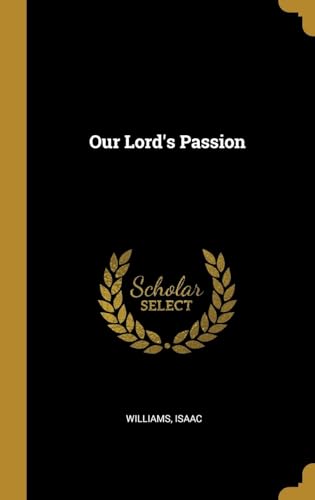 Our Lord's Passion