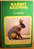 Rabbit Keeping (Foyle's Pet Handbooks) 0707104394 Book Cover