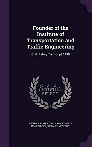 Founder of the Institute of Transportation and Traffic Engineering: Oral History Transcript / 199