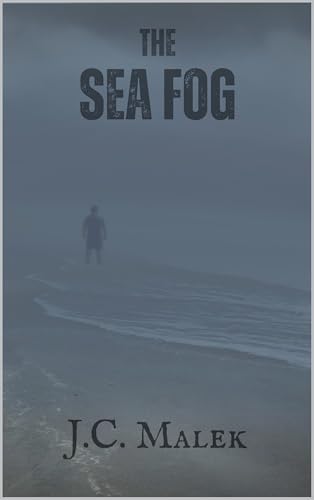 The Sea Fog: A Short Story (English Edition)