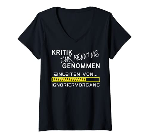 Mujer Kritik Zur Kenntnis Genommen - Einleiten von Ignoriervorgang Camiseta Cuello V