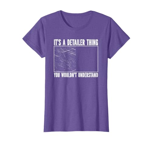 Is a Detailer Thing Car Detailing T-Shirt