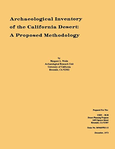 Archaeological Inventory of the California Desert: A Proposed Methodology