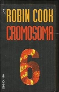 Cromosoma 6 8484505588 Book Cover