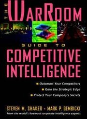 The WarRoom Guide to Competitive Intelligence