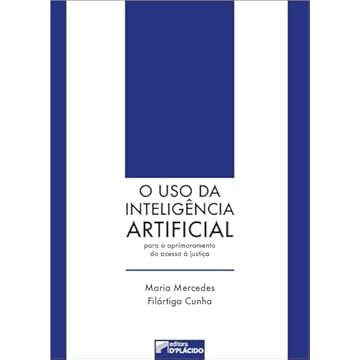 Capa do livro O uso da Inteligência Artificial Para o Aprimoramento do Acesso à Justiça (Volume 1)