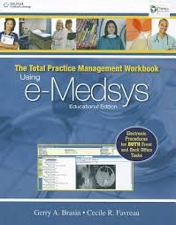 Spiral-bound The Total Practice Management Workbook Using E-medsys Book