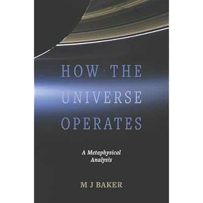 How the Universe Operates