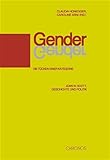 Gender: Die Tücken einer Kategorie: Joan W. Scott, Geschichte und Politik. Beiträge zum Symposion anlässlich der Verleihung des Hans-Sigrist-Preises 1999 der Universität Bern an Joan W. Scott - Herausgeber: Claudia Honegger, Caroline Arni Mitwirkende: Claudia Opitz, Francine Muel-Dreyfus, Rosy Baidrotti 