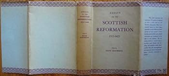 Hardcover Essays on the Scottish Reformation 1513-1625 Book