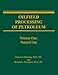 Oilfield Processing of Petroleum, Vol. 1: Natural Gas