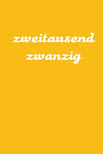 zweitausend zwanzig: Manager Timer 2020 A5 Orange (German Edition)