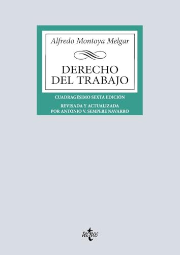 Derecho del Trabajo (Derecho - Biblioteca Universitaria de Editorial Tecnos)