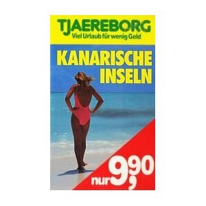 Preisvergleich Produktbild Kanarische Inseln [Fontana Film (Tjaereborg) 1988]