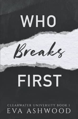 Who Breaks First