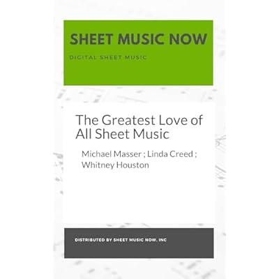 The Greatest Love of All Sheet Music