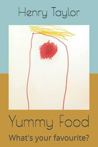 Yummy Food: What's your favourite? (Red Cactus Reads)