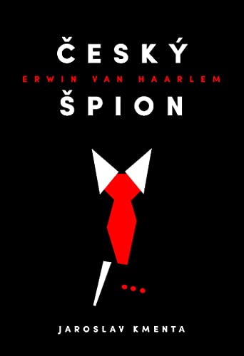 Český špion Erwin van Haarlem