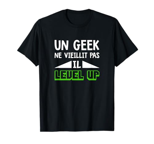 Gamer Geek Humour Anniversaire Ado Homme T-Shirt
