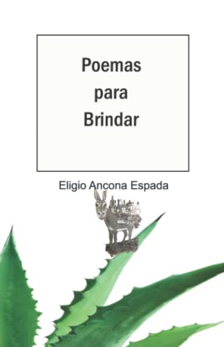Poemas para Brindar (Spanish Edition)