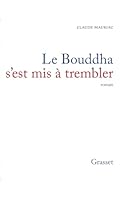 Le Bouddha S'Est MIS a Trembler 2246007585 Book Cover