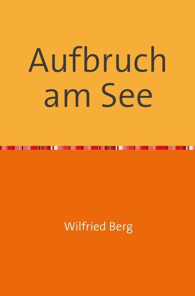 Aufbruch am See: Als Andreas und Simon, genannt Petrus, ihre Familie verließen