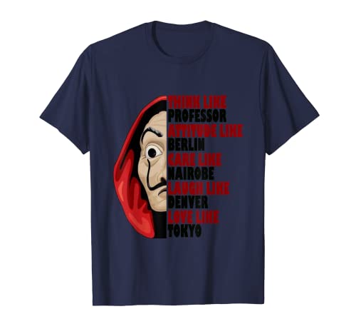 Profesor, Berlín, Nairobi, Denver, Tokio, Río y Dalí máscara Camiseta