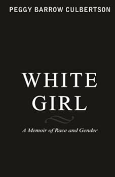 Paperback White Girl: A Memoir of Race and Gender Book