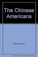 The Chinese Americans 0690040385 Book Cover