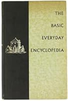The Basic Everyday Encyclopedia B000QOK3S4 Book Cover