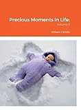 Precious Moments in Life: Volume 3