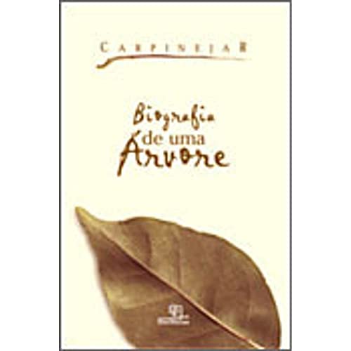 Biografia de Uma Arvore