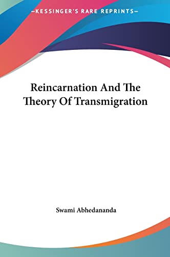 Reincarnation And The Theory Of Transmigration