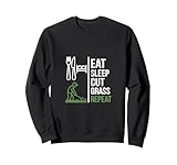 Eat Sleep Cut Grass Repeat