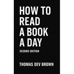 How To Read A Book A Day Audiolibro Por Thomas Dev Brown arte de portada