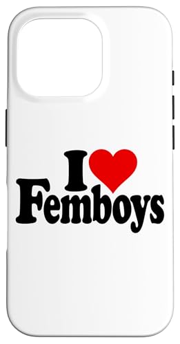 I LOVE HEART FEMBOYS FEMENINOS HOMBRES HOMBRES HOMBRES DIVERTIDOS TEEZ Carcasa para iPhone 16 Pro