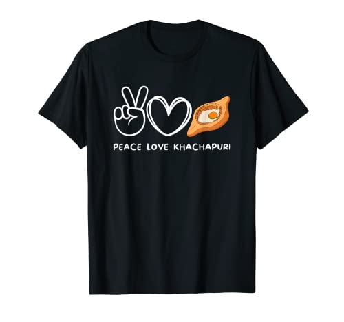 Peace, Love Khachapuri Retro Khachapuri Lover Food Lover T-Shirt